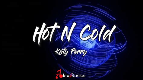 you re hot then you re cold lyrics|its hot and cold lyrics.